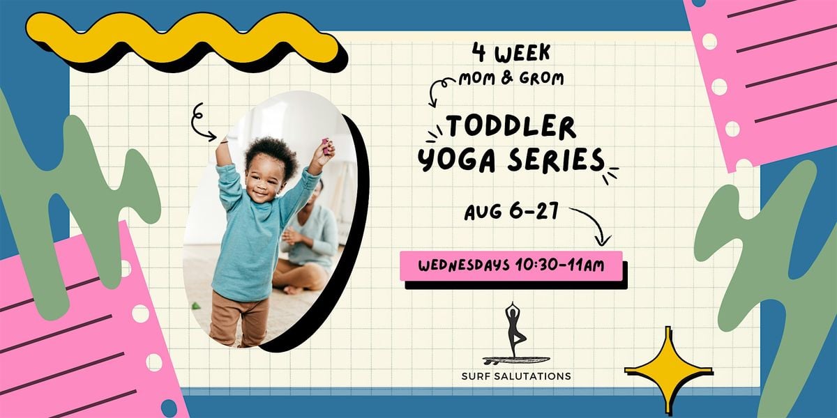 Mom & Grom: Toddler Yoga (4 Week Term), 6 August | Event in Oceanside | AllEvents