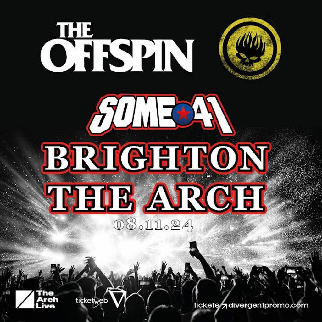 The Offspin Some 41 The Arch Brighton 7 June 2025 AllEvents in The Offspin Some 41 The Arch Brighton 7 June 2025 AllEvents in