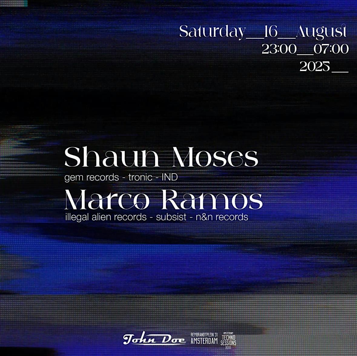 Amsterdam Techno Sessions with Shaun Moses (GEM Records - Tronic) IND, 16 August | Event in Amsterdam | AllEvents