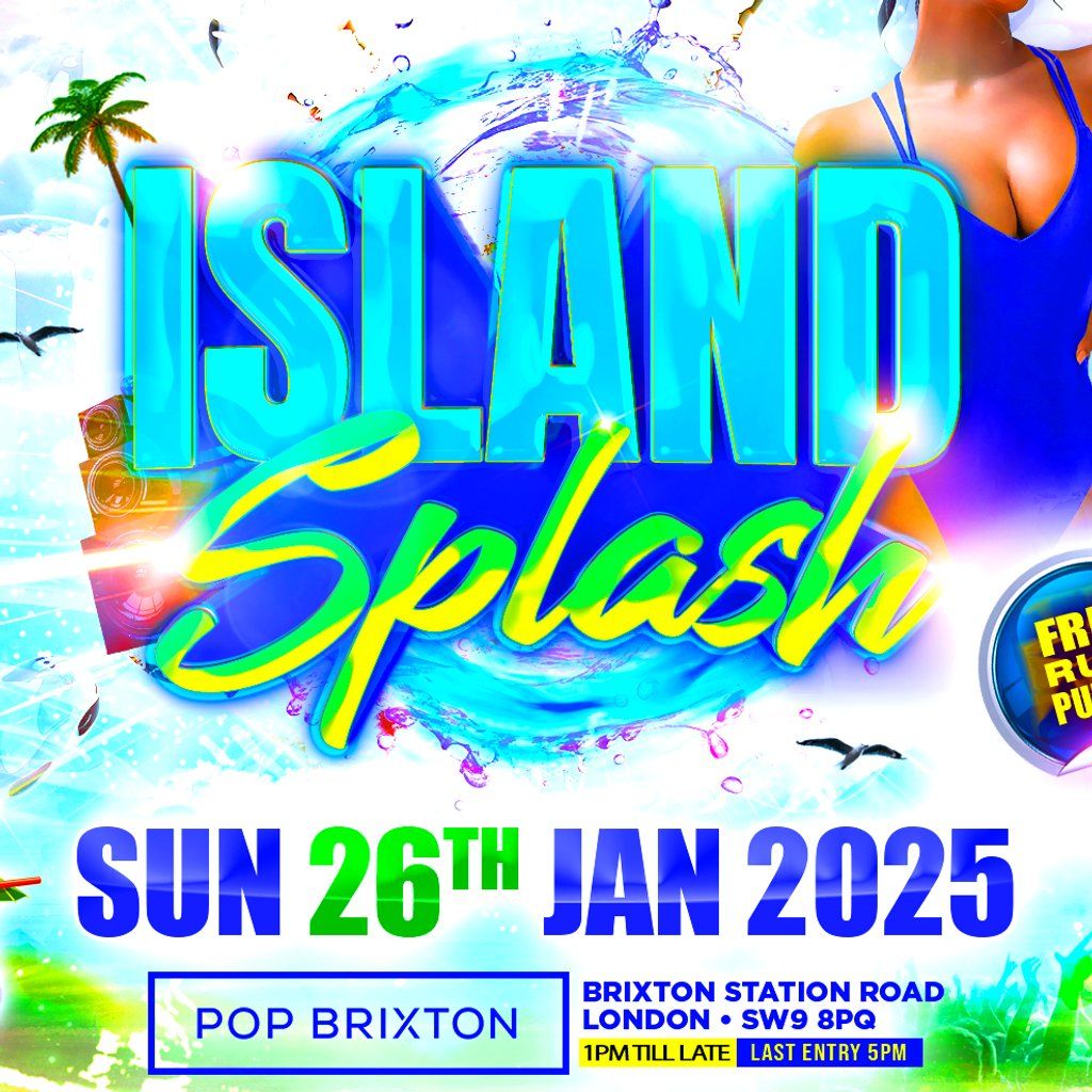 ISLAND SPLASH: Day Party, 31 August | Event in London | AllEvents