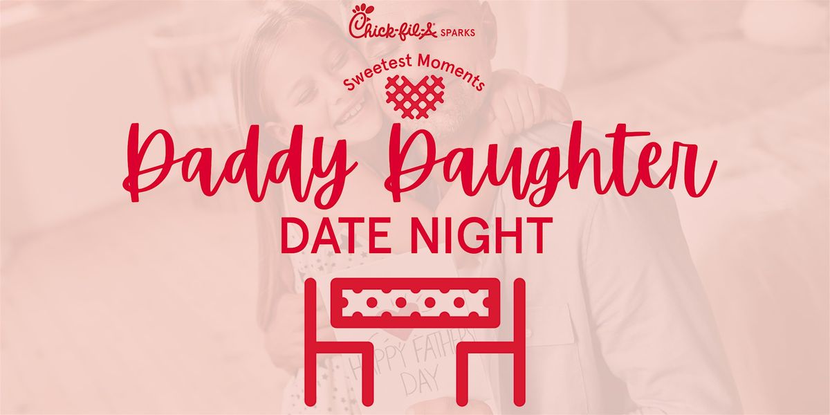 Daddy-Daughter Date Night, 10 June | Event in Sparks | AllEvents