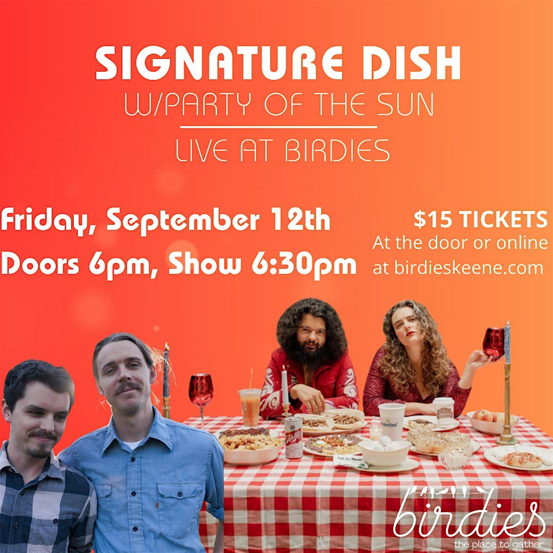 Signature Dish and Party of the Sun- LIVE at Birdies!, 12 September | Event in Keene | AllEvents