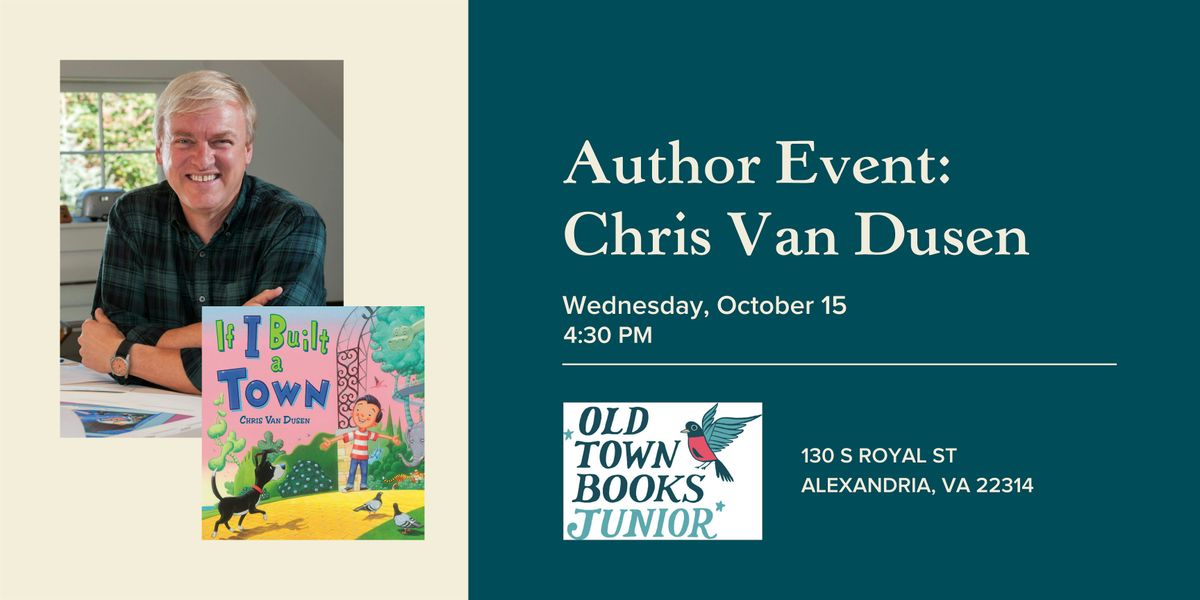 Author Event: Chris Van Dusen, 15 October | Event in Alexandria | AllEvents