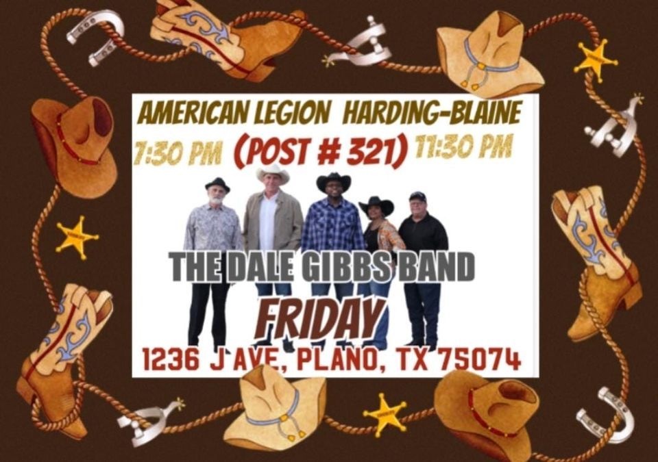 The Dale Gibbs band/American Legion HardingBlaine post 321, American