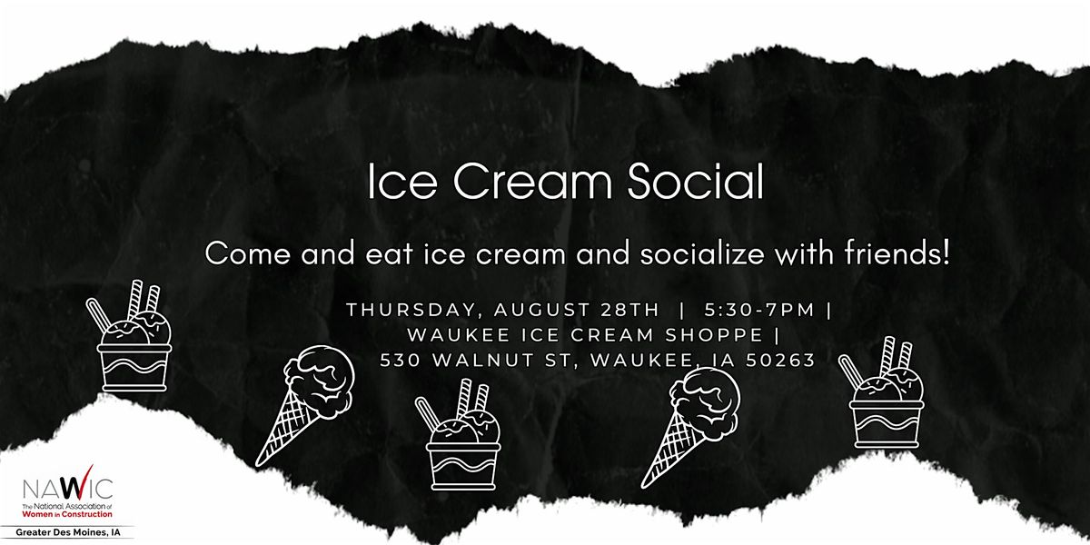 NAWIC Ice Cream Social, 28 August | Event in Waukee | AllEvents