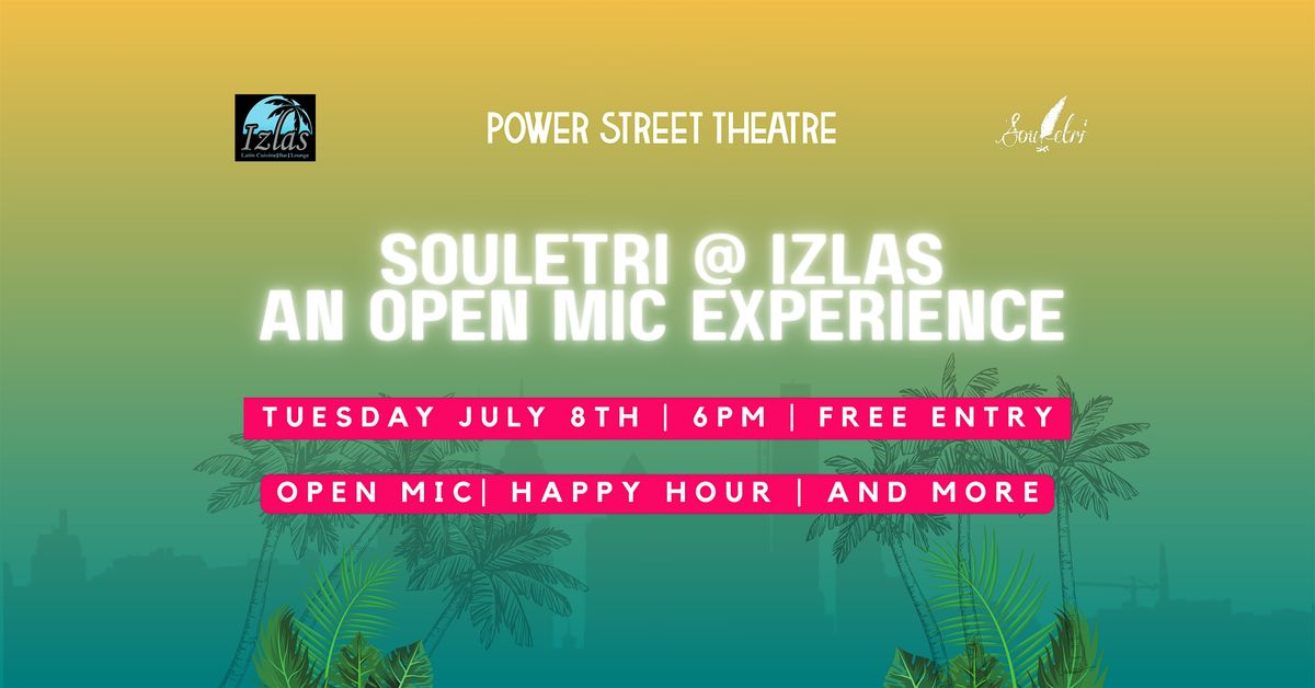 Souletri @ Izlas An Open Mic Experience, 8 July | Event in Philadelphia | AllEvents