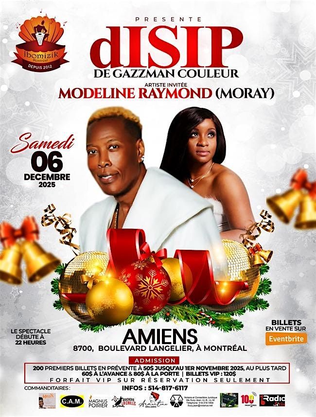 dISIp de Gazzman Couleur - Artiste invitée Modeline Raymond, 6 December | Event in Montréal | AllEvents
