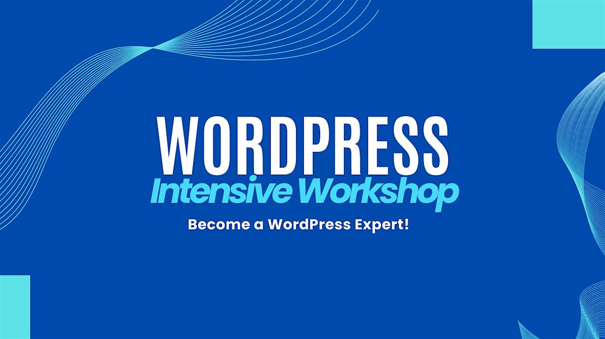 WordPress Intensive Workshop | Event in Miami | AllEvents