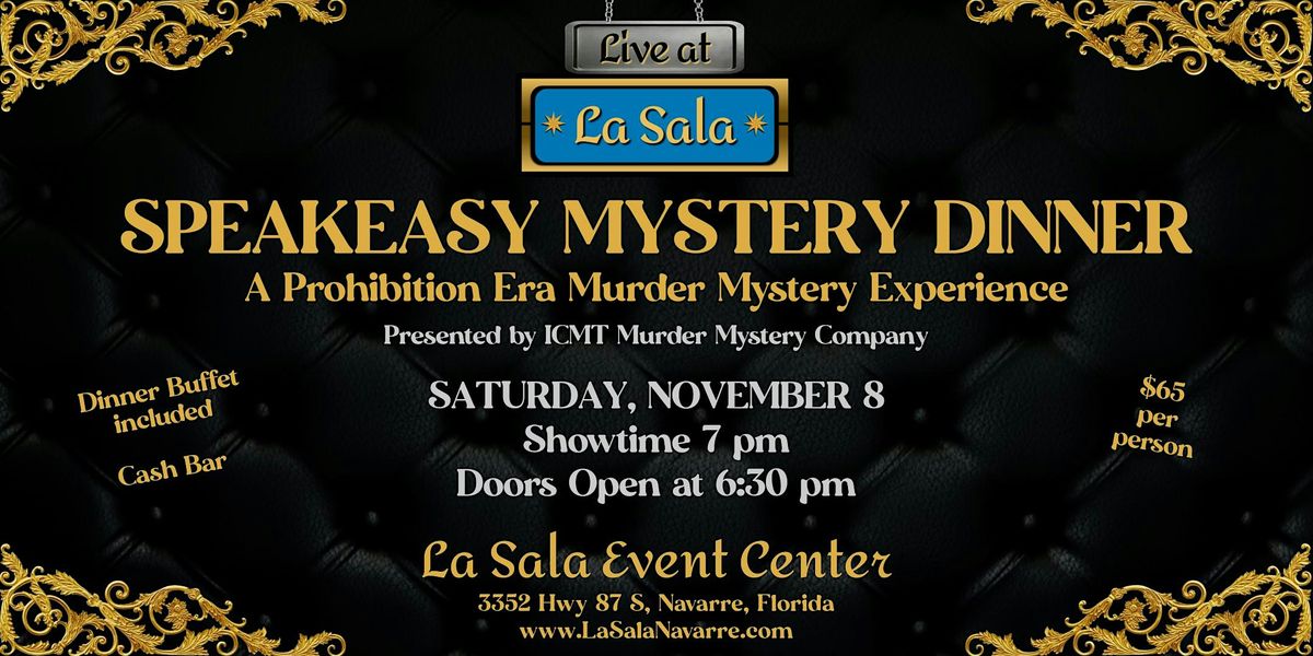 Speakeasy M**der Mystery Dinner, 8 November | Event in Navarre | AllEvents