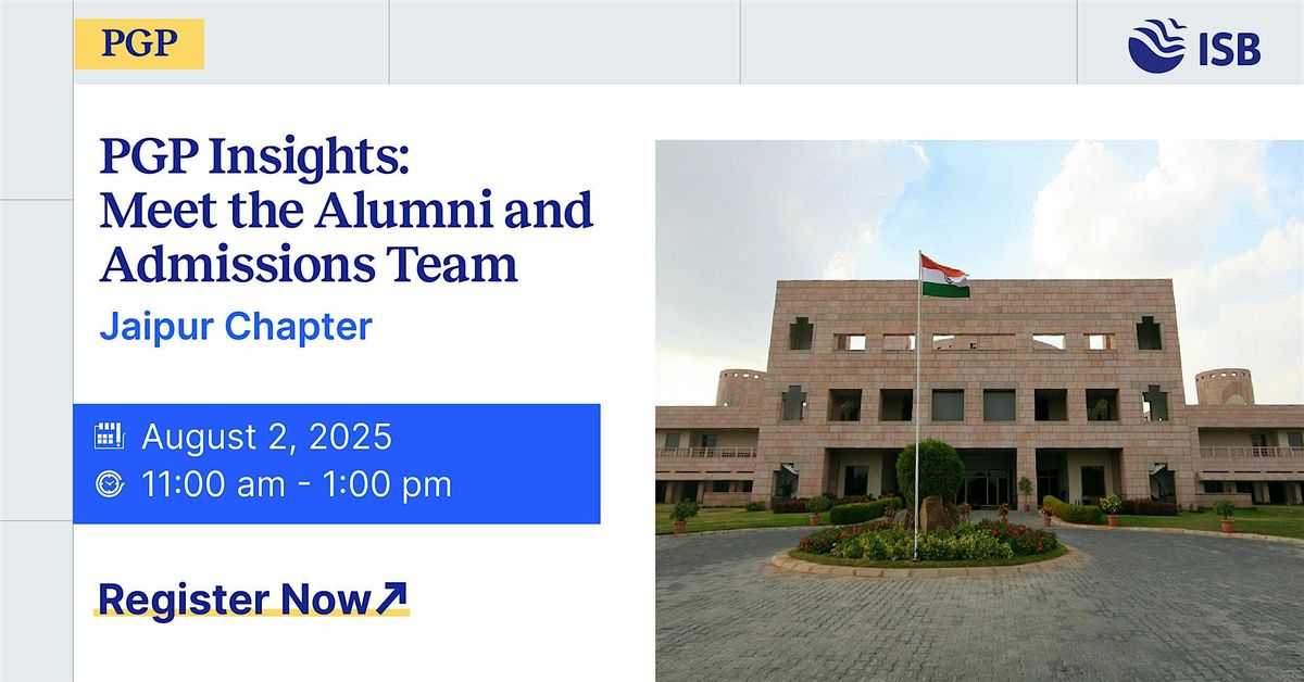 PGP Insights: Meet the Alumni and Admissions Team at Jaipur, 2 August | Event in Jaipur | AllEvents