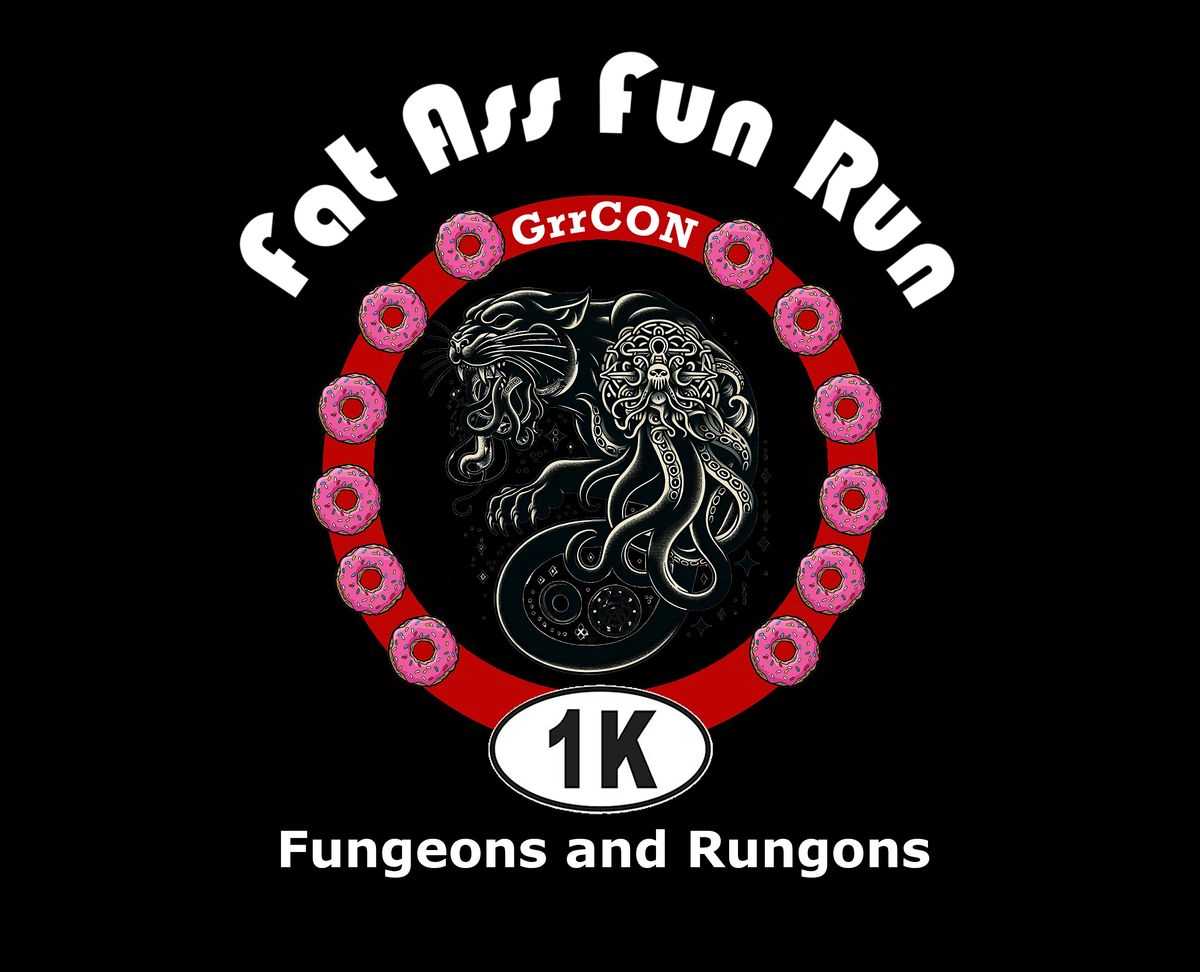 GrrCON FatAss Fungeons and Rungons, 3 October | Event in Grand Rapids | AllEvents