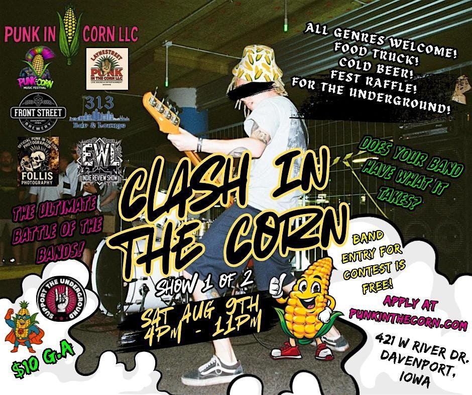 CLASH IN THE CORN - BATTLE OF THE BANDS, 20 August | Event in Davenport | AllEvents