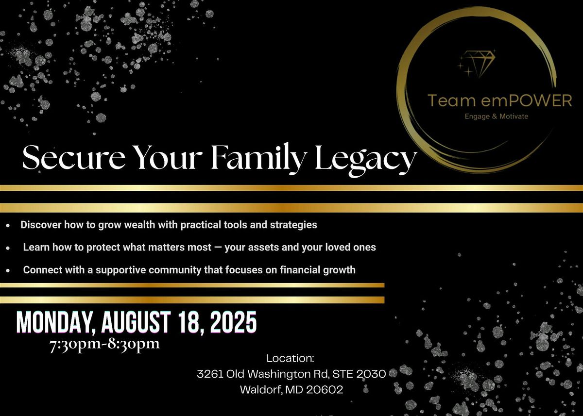 Secure Your Family Legacy, 18 August | Event in Waldorf | AllEvents
