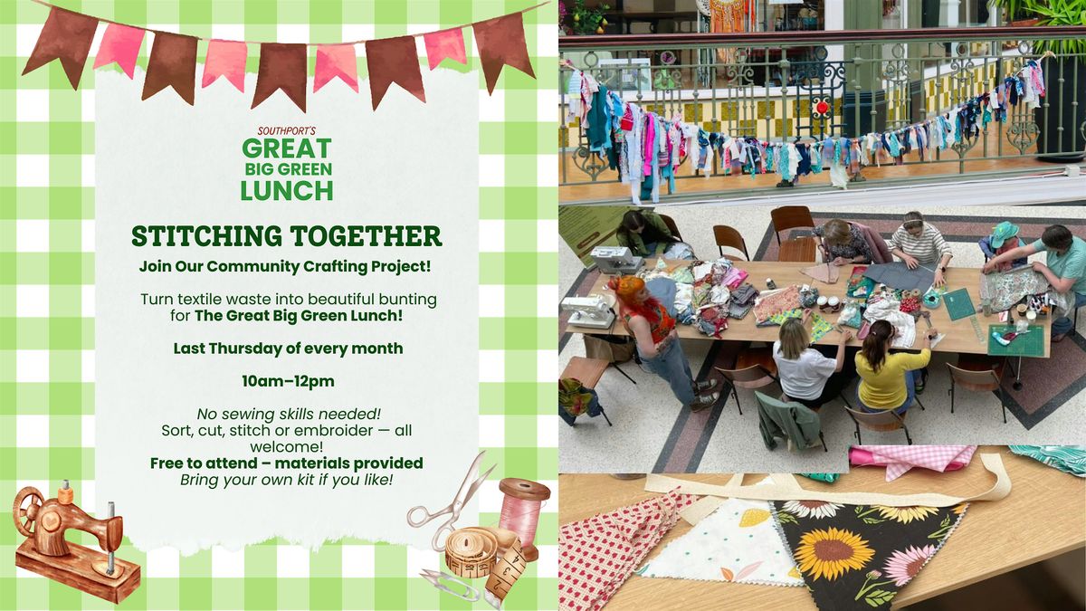Stitching Together | Event in Southport | AllEvents