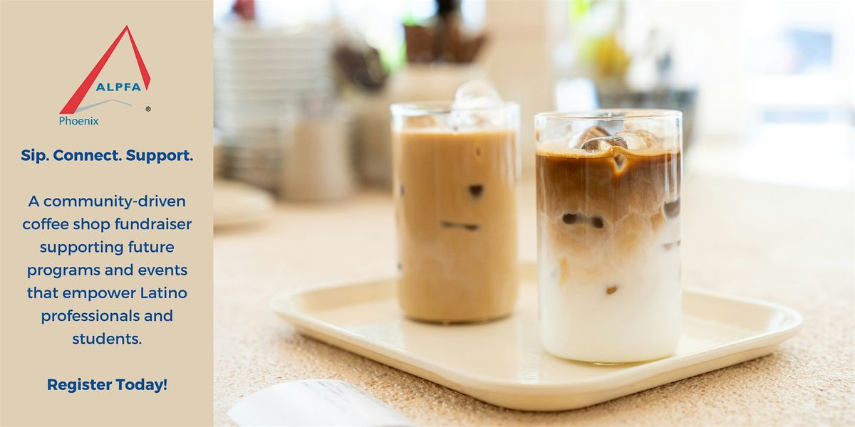 Spring Cafecito: Sip, Connect, and Support, 13 May | Event in Phoenix | AllEvents