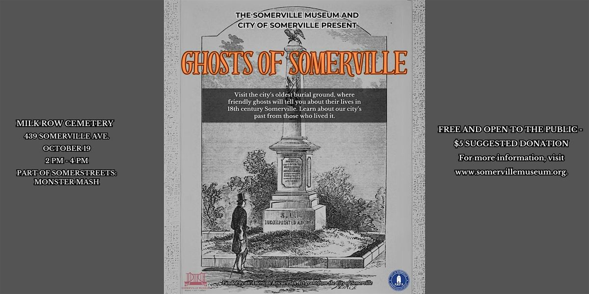 Ghosts of Somerville, 19 October | Event in Somerville | AllEvents