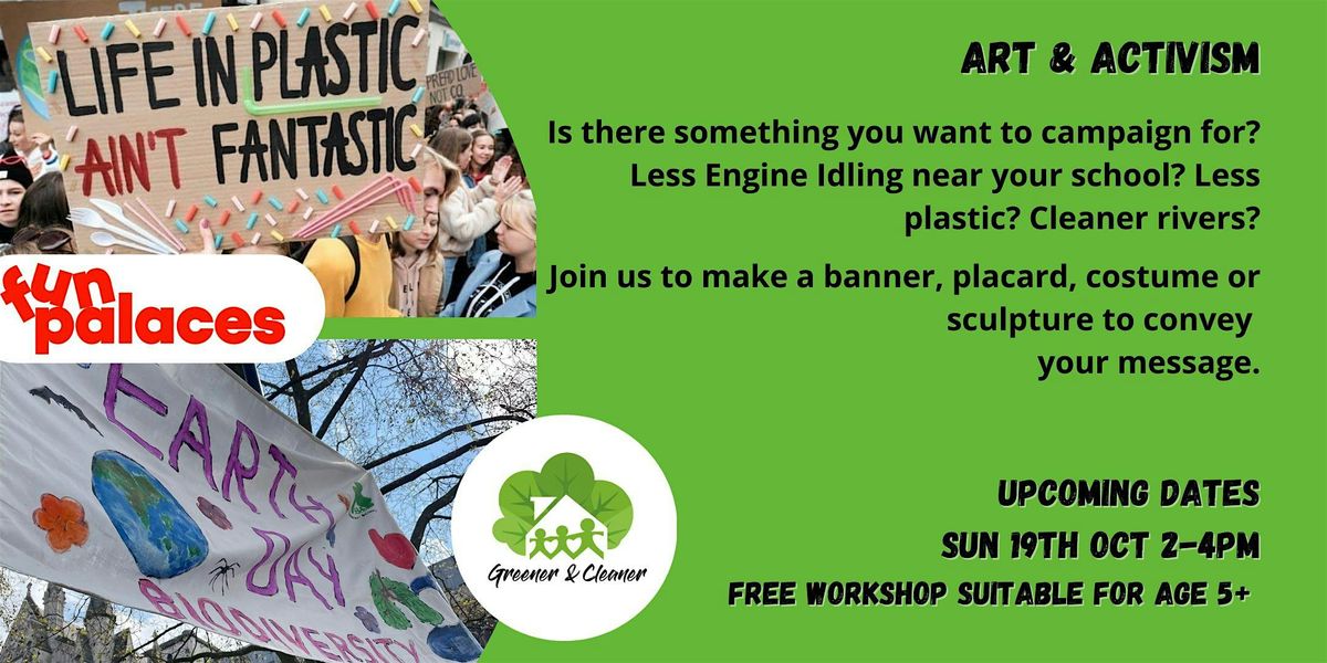 Art & Activism  Workshop, 19 October | Event in Bromley | AllEvents
