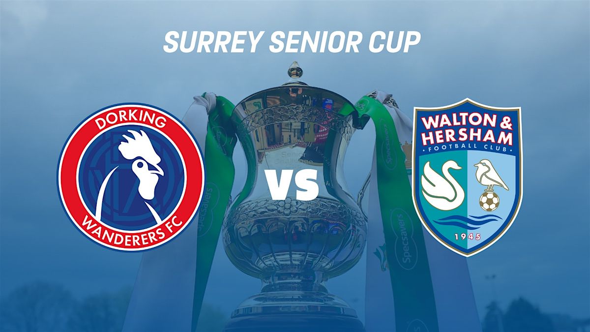 Surrey FA - Specsavers - Surrey Senior Cup Final | Event in Dorking | AllEvents