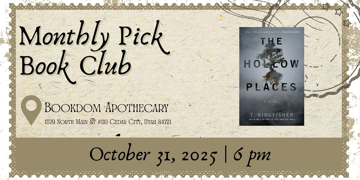 The Hollow Places | Monthly Pick Book Club, 31 October | Event in Cedar City | AllEvents