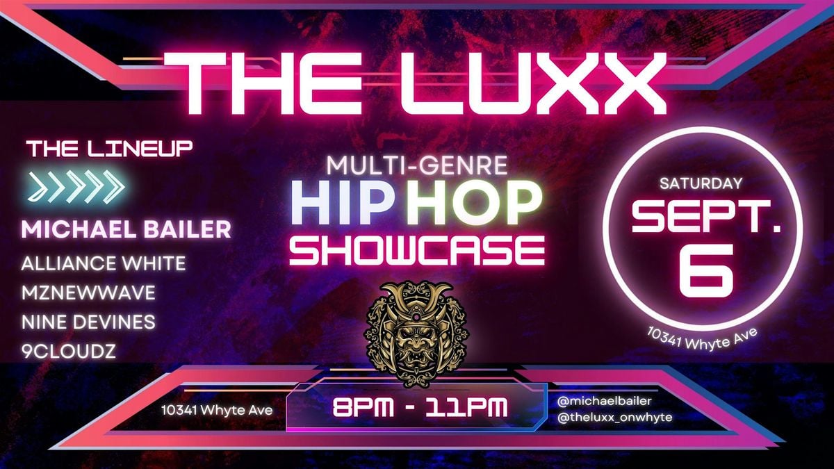 Michael Bailer with Alliance White, MzNewWave, Nine Devines, 9CLOUDZ, 6 September | Event in Edmonton | AllEvents