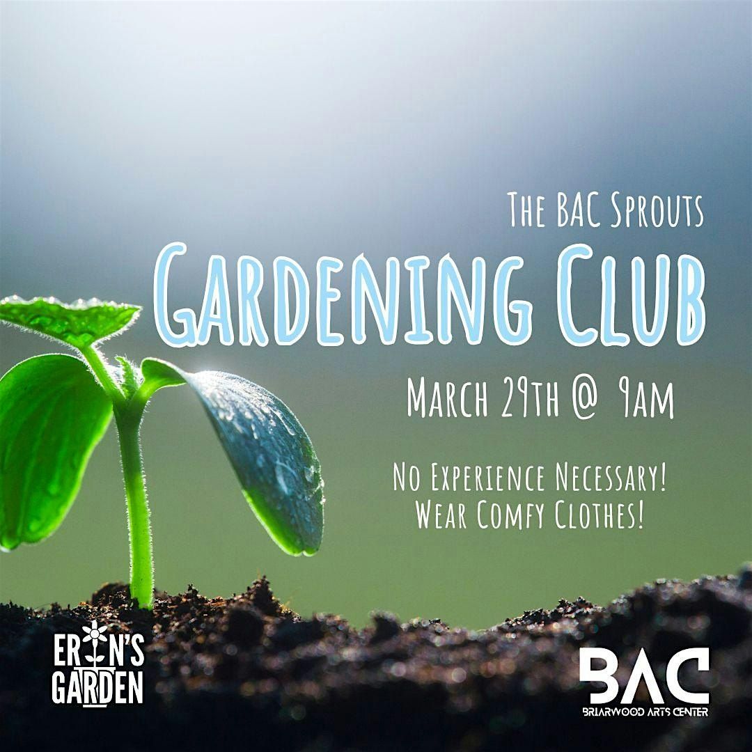 BAC Sprouts Gardening Club, 31 May | Event in Jackson | AllEvents