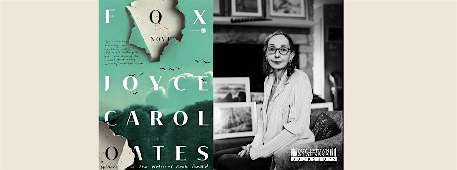An Evening with Joyce Carol Oates, 25 June | Event in Doylestown | AllEvents