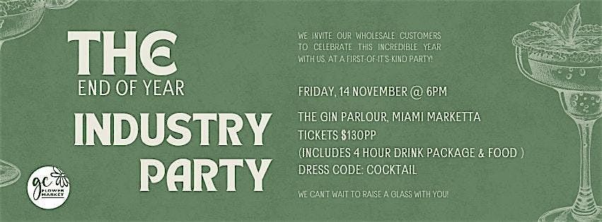 End of Year Industry Party - Hosted by GC Flower Market, 14 November | Event in Miami | AllEvents
