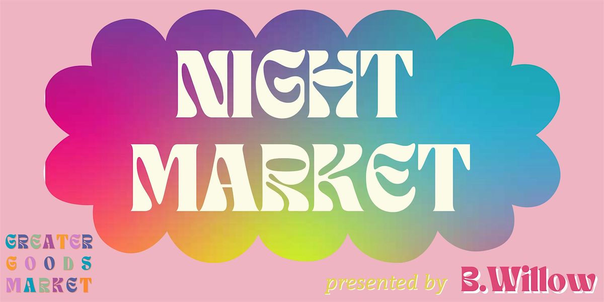 Greater Goods August Night Market!, 15 August | Event in Baltimore | AllEvents
