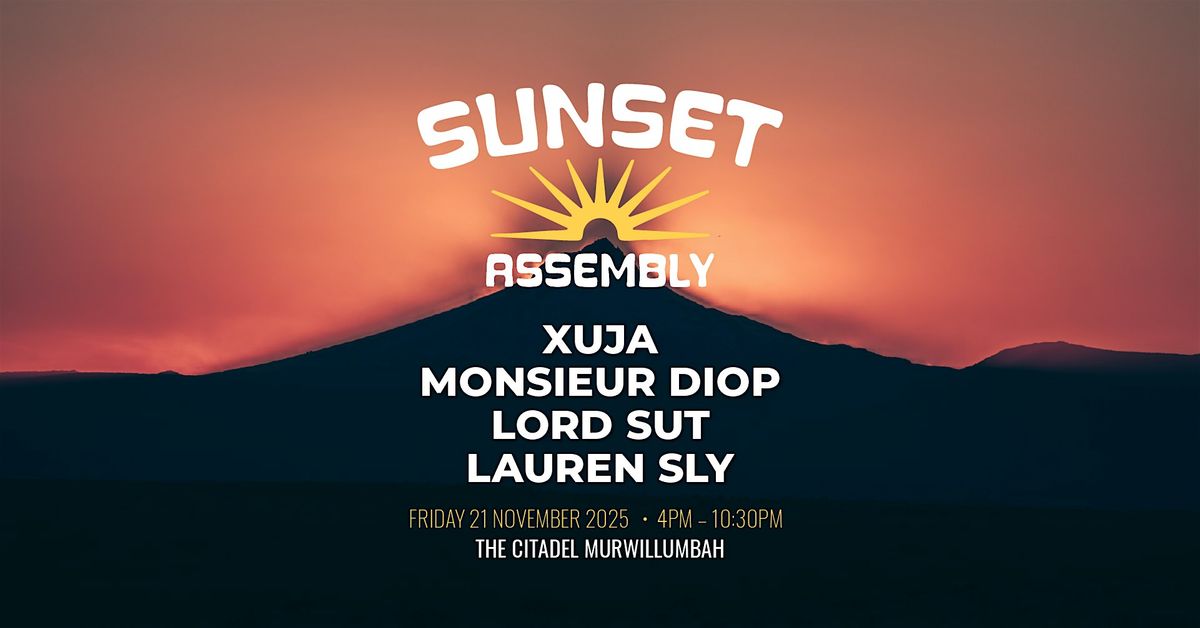 Sunset Assembly | Event in Murwillumbah | AllEvents