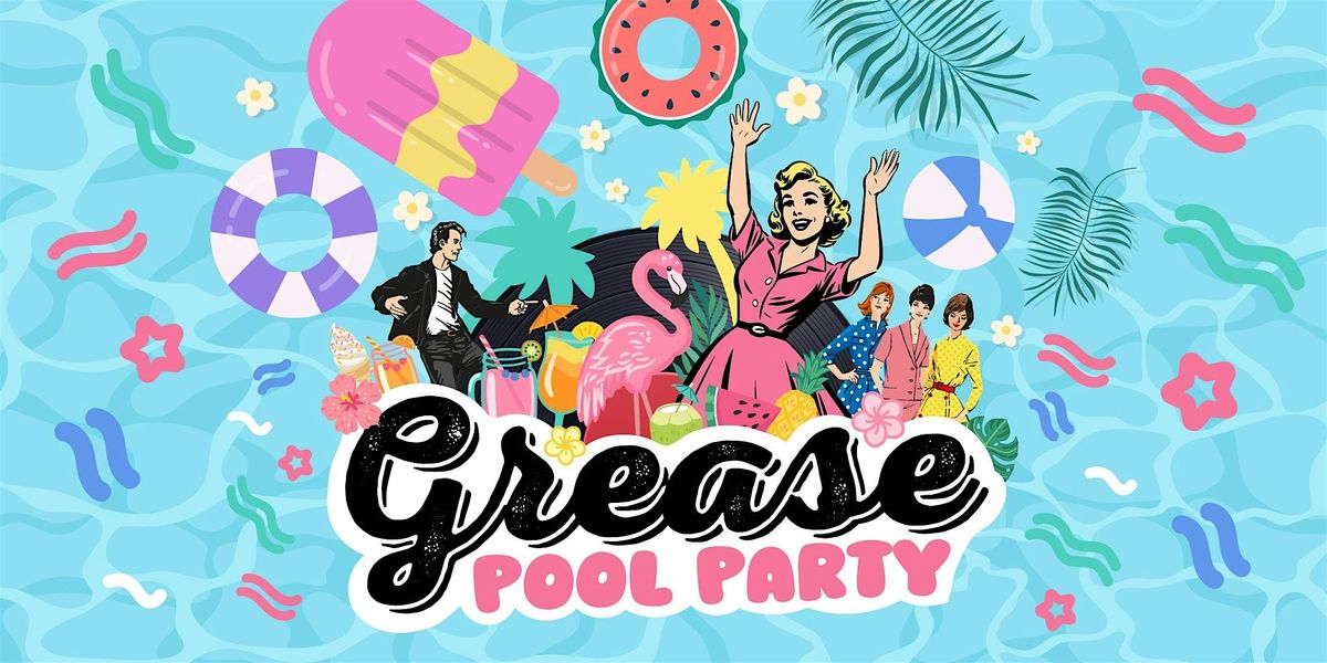 Grease Pool Party at The Grand, 17 August | Event in Torquay | AllEvents