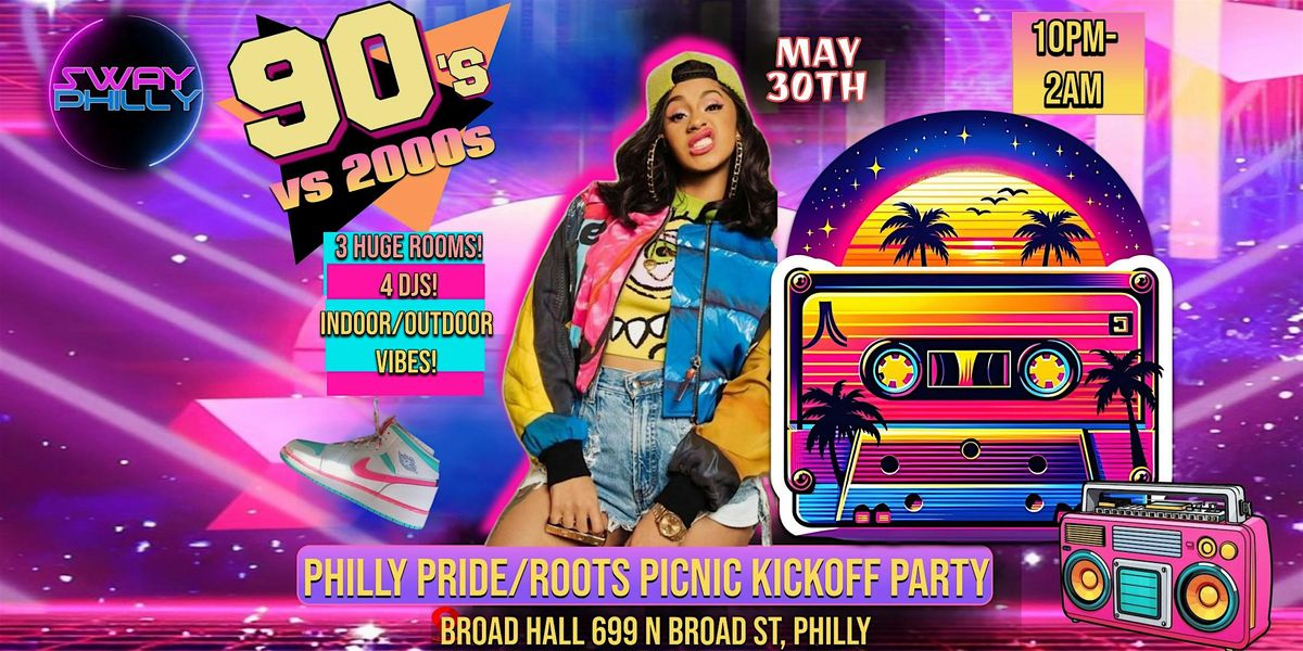 Sway's 90s vs 2000s Philly Pride/Roots Picnic Kickoff Party, 30 May | Event in Philadelphia | AllEvents