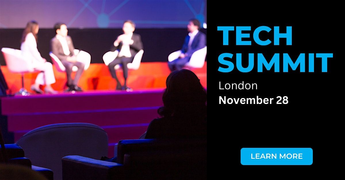 Tech Summit UK, 28 November | Event in London | AllEvents