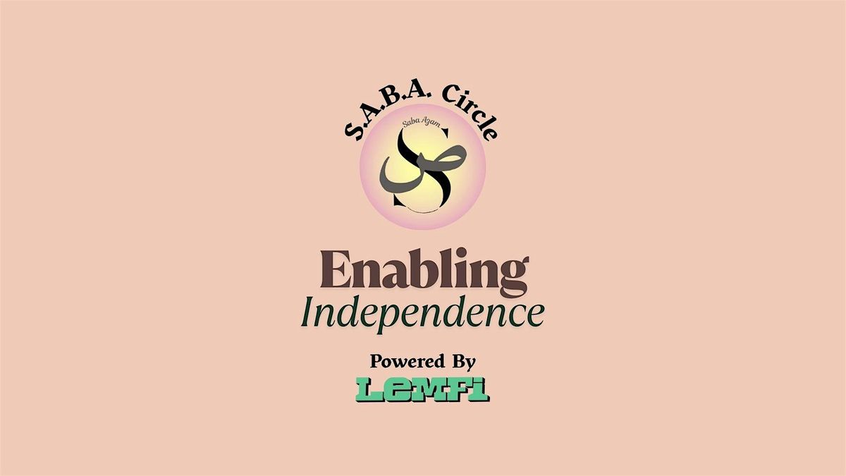 Saba Circle x LemFi: Enabling Independence, 26 June | Event in London | AllEvents