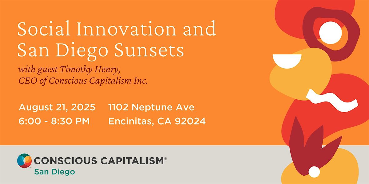 Social Innovation & San Diego Sunsets, 21 August | Event in Encinitas | AllEvents