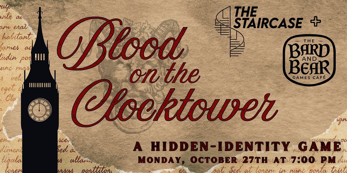 Blood on the Clocktower at The Staircase: A Hidden-Identity Game, 27 October | Event in Hamilton | AllEvents