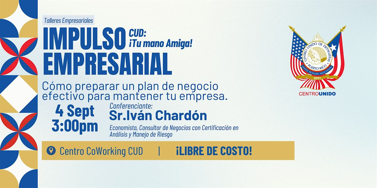 Cómo preparar un plan de negocio efectivo para mantener tu empresa., 4 September | Event in San Juan | AllEvents