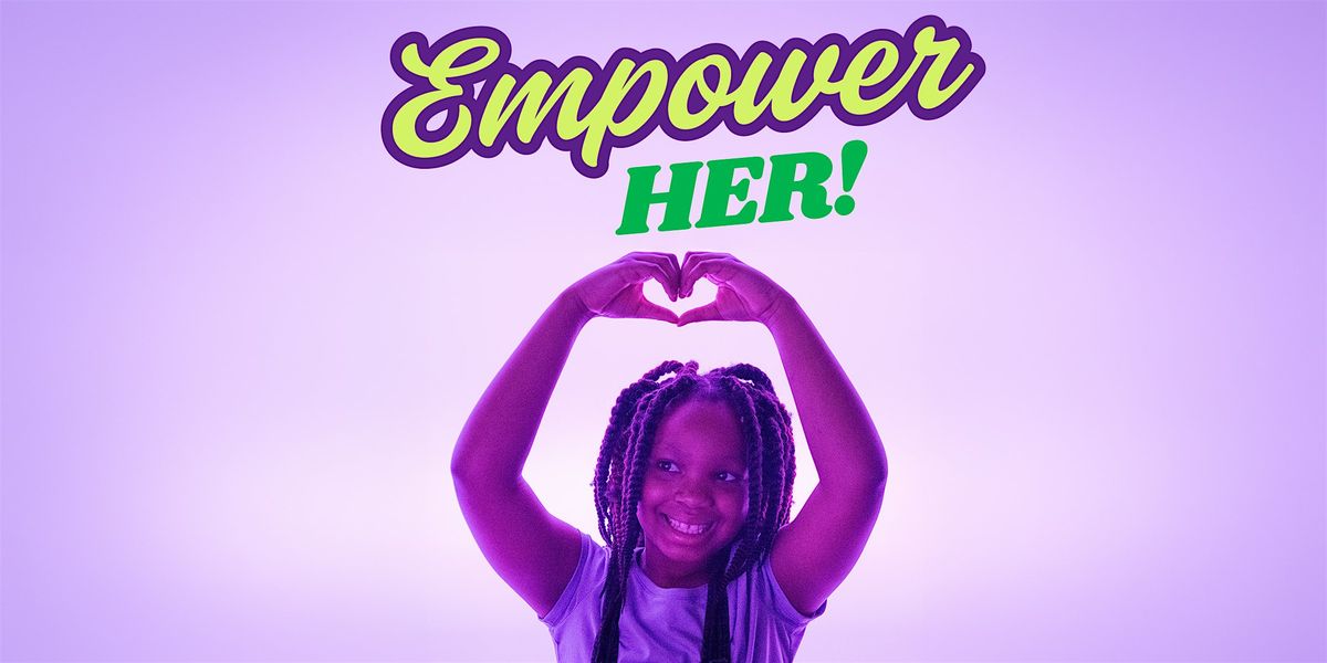 EmpowerHER!, 7 June | Event in Bayport | AllEvents