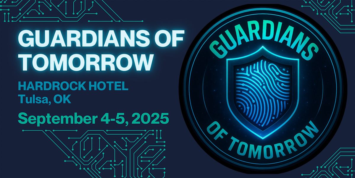 Guardians of Tomorrow, 4 September | Event in Catoosa | AllEvents