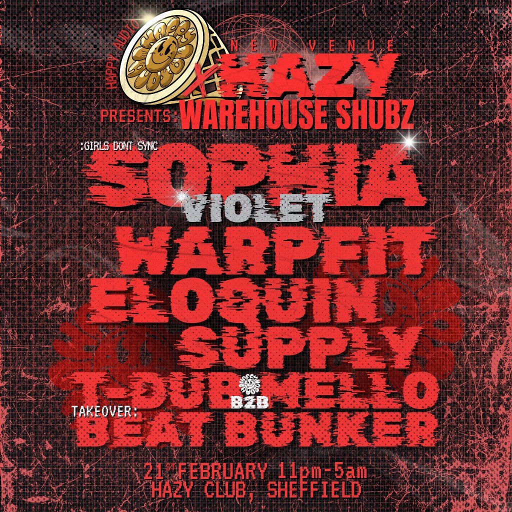 Happy Audio X Hazy Club - Warehouse Shubz
