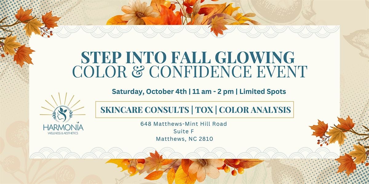 Fall Color & Confidence Event by Harmonia | Event in Matthews | AllEvents