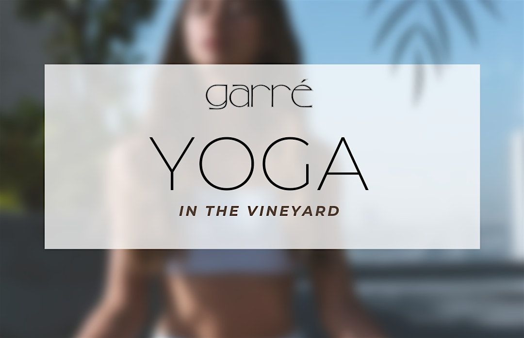 Yoga in the Vineyard, 26 September | Event in Livermore | AllEvents