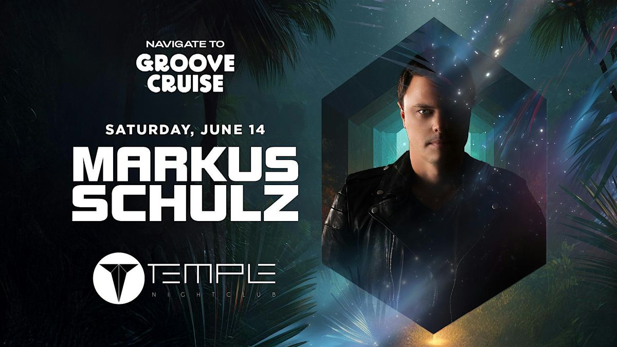 Navigate to Groove Cruise with Markus Schulz, 14 June | Event in San Francisco | AllEvents