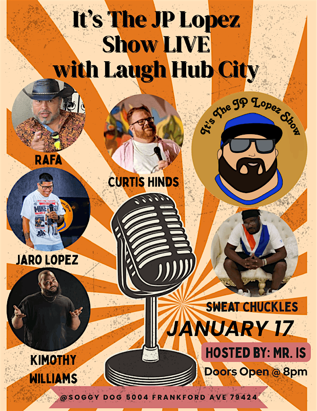 The JP Lopez show Live!, 17 January | Event in Lubbock | AllEvents