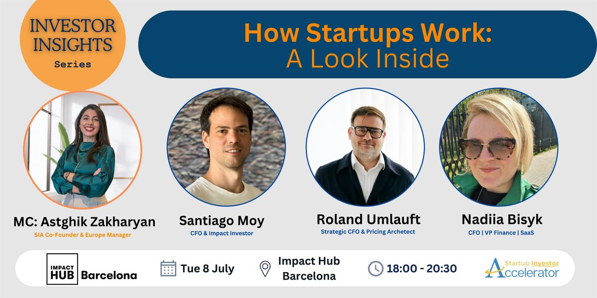 "How Startups Work: A Look Inside", 8 July | Event in Barcelona | AllEvents