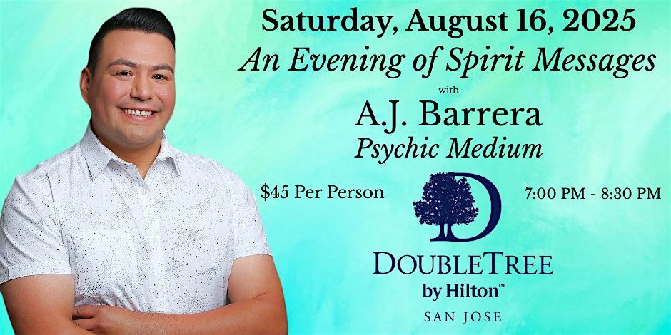 An Evening of Spirit Messages with Psychic Medium A.J. Barrera, 16 August | Event in San Jose | AllEvents