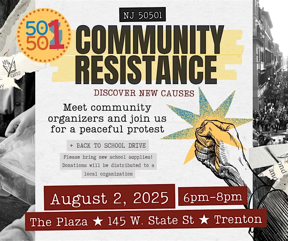 NJ 50501 - Community Resistance Fair - Discover New Causes, 2 August | Event in Trenton | AllEvents