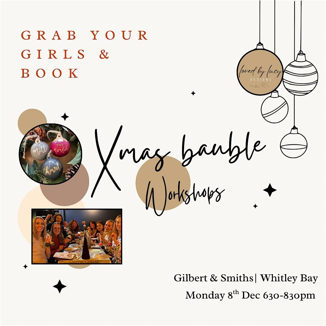 Xmas Bauble Workshop- Gilbert & Smiths, 8 December | Event in Whitley Bay | AllEvents