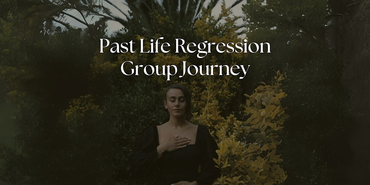 Past Life Regression Group Journey, 18 November | Event in San Francisco | AllEvents