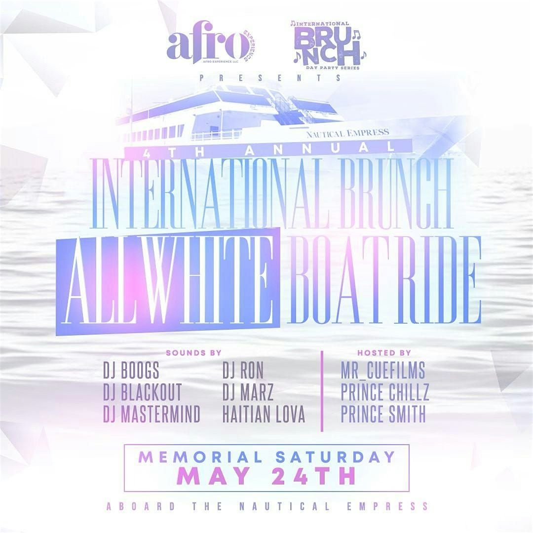 INTERNATIONAL BRUNCH ALL WHITE BOAT RIDE!!, 24 May | Event in New York | AllEvents