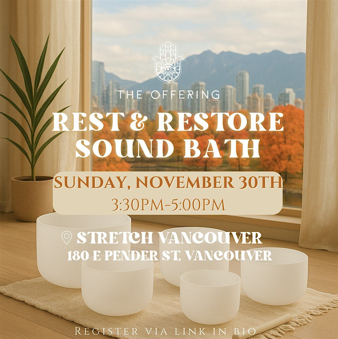 Rest + Restore Sound Bath @ STRETCH Vancouver | Event in Vancouver | AllEvents